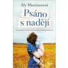 Psáno s nadějí (Aly Martinez)
