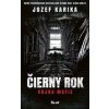 Čierny rok - Vojna mafie - Karika Jozef