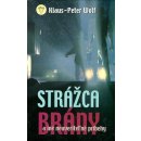 Strážca brány - K.P. Wolf