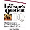 Investors Quotient - The Psychology of Successful Investing in Commodities & Stocks 2e (Jake Bernstein)(Pevná)