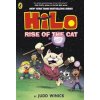 Hilo: Rise of the Cat - Judd Winick, Penguin Random House Children's UK