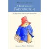 Bear Called Paddington (Bond Michael)