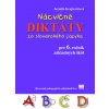 Nácvičné diktáty zo slovenského jazyka pre 6. ročník ZŠ, 3. vydanie