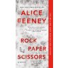 Rock Paper Scissors (FEENEY ALICE)(Brožovaná)
