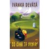 Co číhá za humny - Ivanka Devátá, Iva Hüttnerová (ilustrátor)