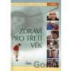 Zdraví pro třetí věk - Rebo