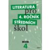 Literatura pro 4. ročník středních škol