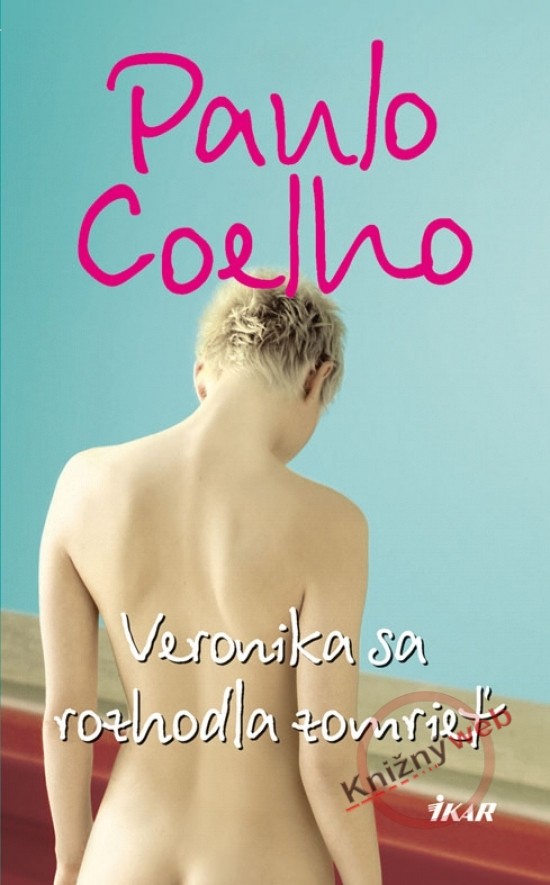 Veronika sa rozhodla zomrieť - Paulo Coelho