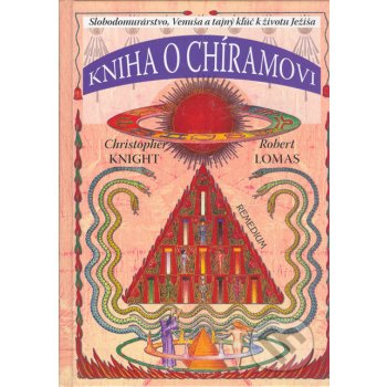 Kniha o Chíramovi - Robert Lomas, Christopher Knight