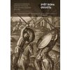 Svět Dona Quijota - Jaroslava Marešová, Barbora Vrátilová, Juan Antonio Sánchez a kolektiv