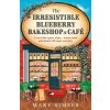The Irresistible Blueberry Bakeshop and Café