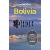Lonely Planet Bolivia - Lonely Planet, Brian Kelupfel, Alexis Averbuck, Michael Grosberg, Vesna Maric, Joe Sills, Ryan Ver Berkmoes, Lonely Planet Global Limited