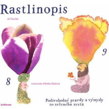 Rastlinopis - Podivuhodné pravdy a výmysly zo zeleného sveta