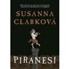 Piranesi - Susanna Clarková
