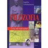 Filozofia - Čo by sme mali vedieť - Tiefenbacherová Angelika