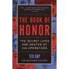 The Book of Honor: The Secret Lives and Deaths of CIA Operatives (Ted Gup,Edward Kastenmeier)(Brožovaná)