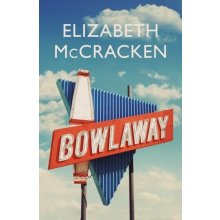 Bowlaway McCracken ElizabethPevná vazba