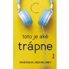 Toto je aké trápne: Všetko o modernej puberte (Cara Natterson, Vanessa Kroll Bennett)