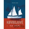 Kovbojové na moři - Petr Kos