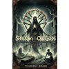 Shadows of the Old Gods