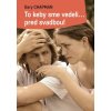 To keby sme vedeli... pred svadbou! - Gary Chapman