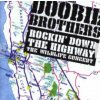 Doobie Brothers - Rockin'Down The Highway / The Wildlife Concert [2 CD]