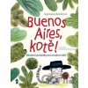 Buenos Aires, kotě - Stanislava Reschová