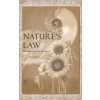 Nature's law: The secret of the universe (Elliott Wave) (Ralph Nelson Elliott)(Pevná)