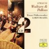 Strauss: Waltzes And Polkas: Wiener Philharmoniker / Maazel - 2CD