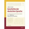Geschichte der deutschen Sprache. Teil 1 und 2 (Norbert Richard Wolf)(Brožovaná)