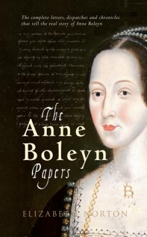 Anne Boleyn Papers Norton Elizabeth