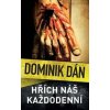 Hřích náš každodenní - Dominik Dán