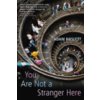 You Are Not A Stranger Here? (Adam Haslett)(Brožovaná)