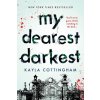 My Dearest Darkest - Kayla Cottingham