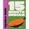 15-Minute Indian - Anjula Devi