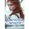 Nevěsta severu - Patrícia Brestovanská