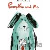 Pumpkin and Me - Alicia Acosta