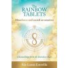 The Rainbow Tablets (Sia-Lanu Estrella)(Brožovaná)