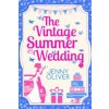 Vintage Summer Wedding (Jenny Oliver)(Brožovaná)