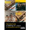 THE BEATLES Le making of (Lesueur)(Pevná)