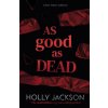 As Good As Dead - Holly Jackson
