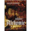 Dějiny alchymie - Hermann Schreiber