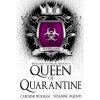 Queen of Quarantine