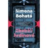 Zbabělí hrdinové