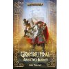 Grombrindal: Ancestor's Burden [Thursten Chris] (Warhammer Age of Sigmar)