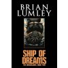Ship of Dreams (Brian Lumley)(Brožovaná)