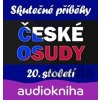 České osudy 20. století