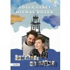 Santiago, má lásko - Adéla Elbel, Michal Rožek