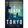A Death in Tokyo - Keigo Higashino