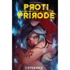 CREW Proti přírodě 2: Štvanice